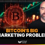 Troy Cross: Number Go Up – The Solution to Bitcoin’s Marketing Problem?